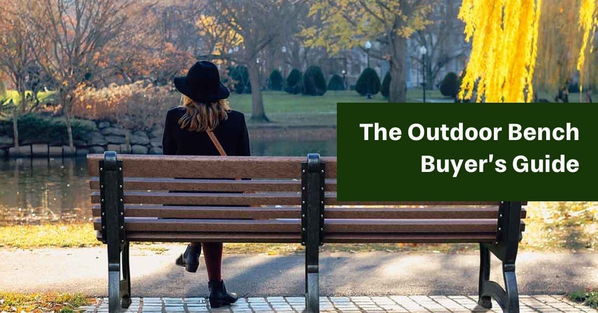 outdoor bench buyers guide with ideas, dimensions, materials and more.